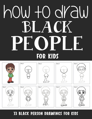 How to Draw Black People for Kids - Rai, Sonia