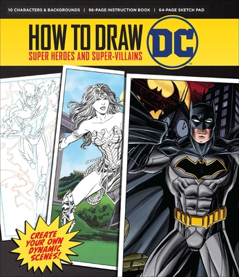 How to Draw: DC - Bunche, Steve, and Koblish, Scott (Illustrator)