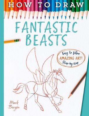 How To Draw Fantastic Beasts - 