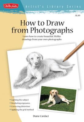 How to Draw from Photographs - Cardaci, Diane