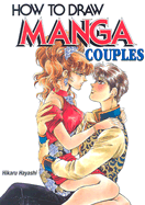 How to Draw Manga Volume 28: Couples