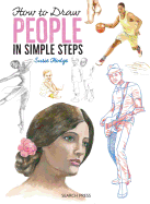 How to Draw: People: In Simple Steps