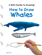 How to Draw Whales - Lee, Jean