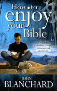 How to Enjoy Your Bible