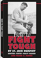 How to Fight Tough
