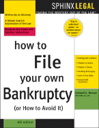 How to File Your Own Bankruptcy or How to Avoid It - Haman, Edward A, Atty.