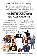 How To Find All Missing Persons / Unsolved Cases. And Collect All Reward Offers. Volume XXXIV: The Case of Maria Smith Real Name Maria Stert
