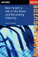 How to Get a Job in the Music and Recording Industry