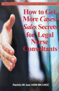 How to Get More Cases: Sales Secrets for Lncs