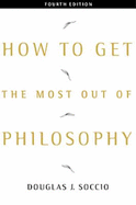 How to Get the Most Out of Philosophy