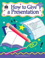 How to Give a Presentation, Grades 3-6