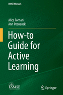 How-To Guide for Active Learning