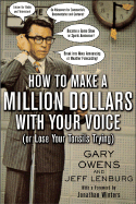 How to Make a Million Dollars with Your Voice