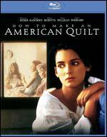 How to Make an American Quilt [Blu-ray]