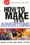 How to Make it in Advertising