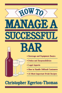 How to Manage a Successful Bar