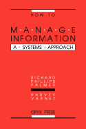 How to Manage Information: A Systems Approach