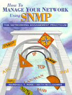 How to Manage Your Network Using SNMP