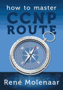 How to Master CCNP Route