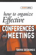 How to Organize Effective Conference and Meetings