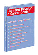 How to Plan and Develop a Career Center