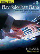How to Play Solo Jazz Piano Book/Online Audio