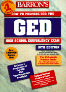 How to Prepare for the GED High School Equivalency Exam - Rockowitz, Murray, PhD, and Brownstein, Samuel C, and Peters, Max