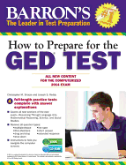 How to Prepare for the Ged(r) Test: All New Content for the Computerized 2014 Exam