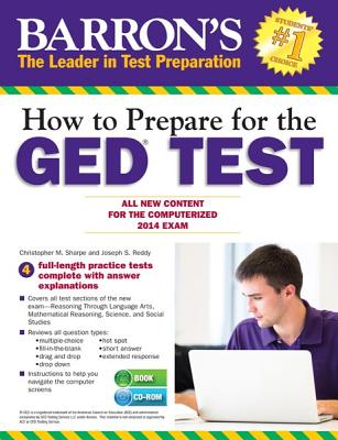 How to Prepare for the Ged(r) Test: All New Content for the Computerized 2014 Exam - Sharpe, Christopher, and Reddy, Joseph