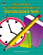 How to Prepare Your Middle School Students for Standardized Tests - Jasmine, Julia