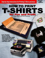How to Print T-Shirts for Fun and Profit - Scott And Pat Fresener