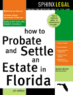 How to Probate and Settle an Estate in Florida