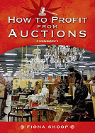 How to Profit From... Auctions