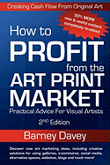How to Profit from the Art Print Market - 2nd Edition