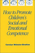 How to Promote Children s Social and Emotional Competence