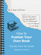 How to Publish Your Own Book
