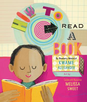 How to Read a Book - Alexander, Kwame
