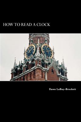 How To Read A Clock - Labuy-Brockett, Dawn