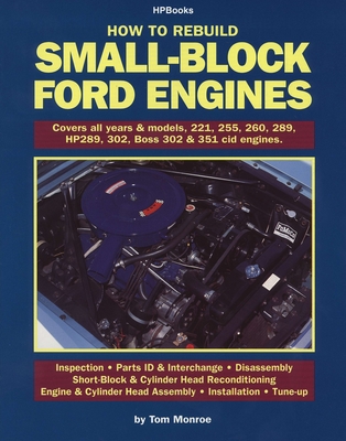 How to Rebuild Small-Block Ford Engines - Monroe, Tom