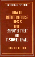 How to Reduce Business Losses from Employee Theft and Customer Fraud