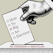 How to Rig an Election