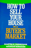 How to Sell Your House in a Buyer's Market