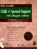 How to Settle Child and Spousal Support: With CalSupport Software