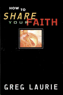 How to Share Your Faith