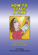 How to Stage a Play