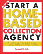 How to Start a Home-Based Collection Agency