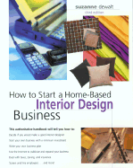 How to Start a Home-Based Interior Design Business, 3rd