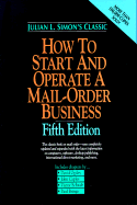 How to Start and Operate a Mail-Order Business