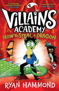How To Steal a Dragon: The perfect read this Halloween!