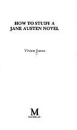 How to Study a Jane Austen Novel